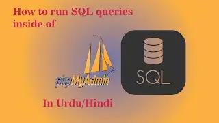 how to run SQL queries inside of Phpmyadmin | SQL queries concept | working with sql queries