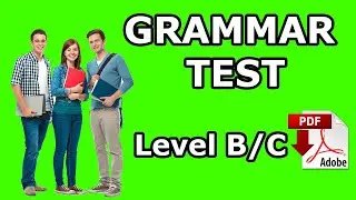 Grammar test with answers - level B C / medium advanced- Test your level - Easy English lesson