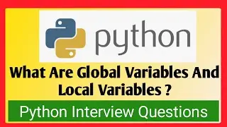 What Are Global Variables And Local Variables ? | Global Variables vs. Local Variables