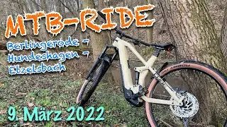 MTB-Ride 2022-03-09  | Unterwegs in der Umgebung von Berlingerode und Hundeshagen