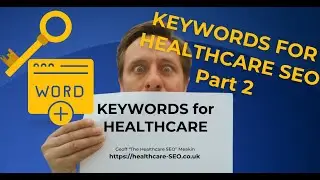 Keywords for Healthcare Part 2 PLUS Spreadsheet Template!