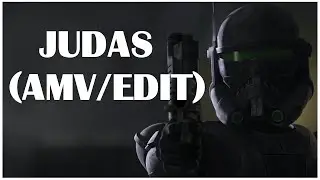 The Bad Batch Crosshair || Judas AMV/EDIT