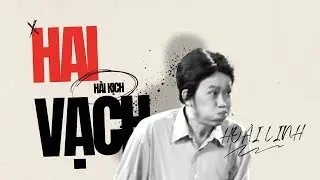 Cùng cười té ghế khi xem vở hài kịch đặc sắc 