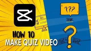 Unleash Your Creativity: Step-by-Step Guide to Making Quiz Videos on YouTube#capcut