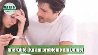 waxtane bou am solo ci infertilité partie 2