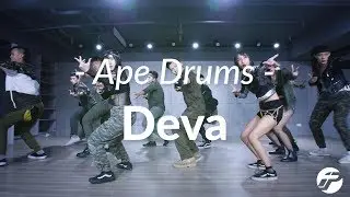 Ape Drums - Deva /Blue Bro Choreography