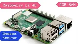 Raspberry pi 4B Model key features and Whats new