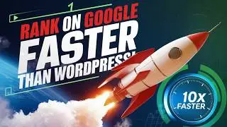 Lightweight CMS to Rank on Google Faster than Wordpress