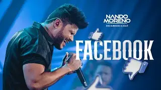 Nando Moreno - FACEBOOK (