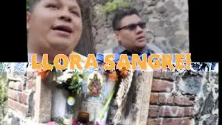 LEYENDAS URBANAS CDMX | ¿La virgen que llora sangre?| Hulk Elizarraras