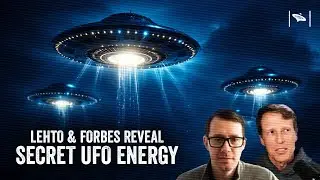 Lehto & Forbes EXPOSE Zero Point Energy UFO Secrets!