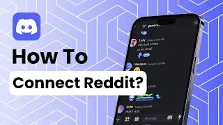 How To Connect To Reddit On Discord?