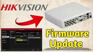 How to upgrade Hikvision DVR/NVR Firmware version