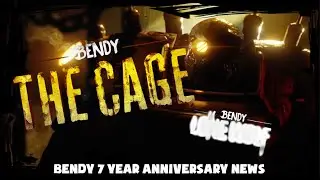 BENDY 7 YEAR ANNIVERSARY NEWS UPDATE (CAGE NEWS + ???) #BENDY #BENDYTHECAGE #BATDR #BATIM