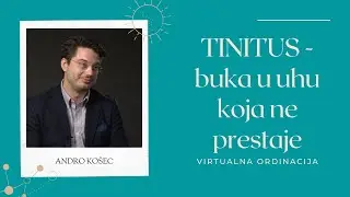 TINITUS - buka u uhu koja ne prestaje