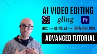 How I use Ai to edit videos: OBS + GlingAI + Premiere Pro