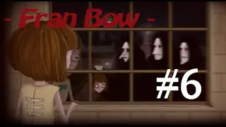 Fran Bow #6. Жукосвин и волосатое дерево.