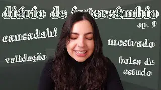 9º Diário de Intercâmbio: Apliquei para mestrado e fui negada | Mariany Viaja