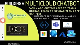 Easily Add Custom Apps to Teams Sidebar: Learn to Upload Teams App Manifest | Multicloud Chatbot