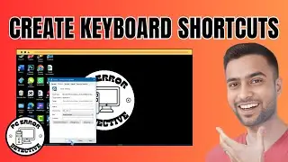 How to Create Keyboard Shortcuts in Windows 10