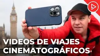Cómo grabar un video de viaje cinematográfico con tu celular