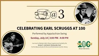 Celebrating Earl Scruggs at 100 with Appalachian Swing