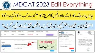 Edit & change everything in MDCAT registration 2023 | Fee payment without Bank & Card | Test date