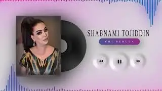 Шабнами Тоҷиддин - Чи беҳуда / Shabnami Tojiddin - Chi behuda 2021