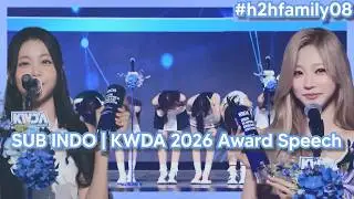 SUB INDO | KWDA 2026 Award Speech with Hearts2Hearts
