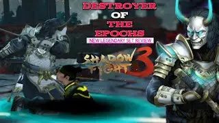 Destroyer of the Epochs (itu)set review shadow fight 3