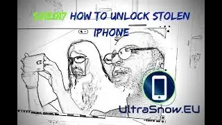 How to Unlock Stolen iPhone (Part 1) - UltraSnow.EU | s01e17