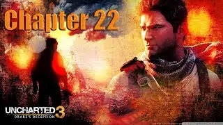 Uncharted 3 Chapter 22