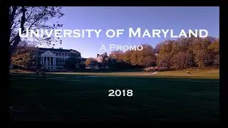 University of Maryland Campus Promo || Campus Tour