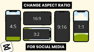 How to Change the Aspect Ratio on CapCut Mobile | Resize Video Format (2024) Update