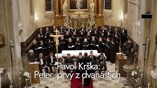 Pavol Krška: Peter, prvý z dvanástich (oratórium) [4K]