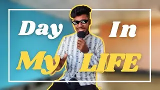 A DAY IN MY LIFE | VLOG 3