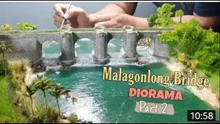 Diorama | Hyper-Realistic | The Malagonlong Bridge in Tayabas, Quezon - PART 2