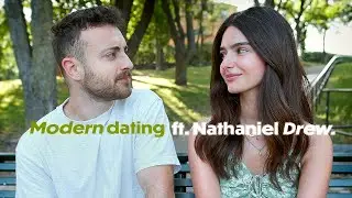 Finding Love in the Modern Dating Culture (with Nathaniel Drew)