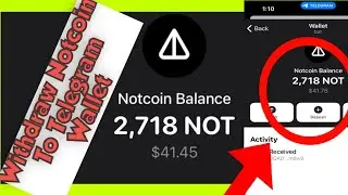 How To Withdraw Notcoin To Telegram Wallet/Step by step send Notcoin to Telegram wallet!