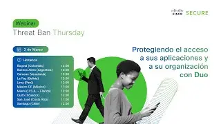 Threat Ban Thursday | Protegiendo el acceso a sus aplicaciones y a su organización con Duo