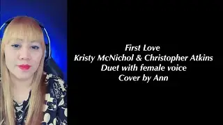 FIRST LOVE (duet) Kristy McNichol & Christopher Atkins | KARAOKE FEMALE PART ONLY