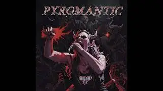Imajjjin_ Pyromantic