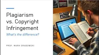 Plagiarism vs. Copyright Infringement: What's the difference?