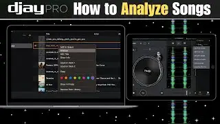 Djay Pro for Mac & iOS: How to Analyze Songs
