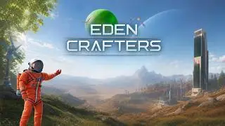 🔴 The FULL RELEASE Is Here! | Eden Crafters 1.0 Co-Op LIVE
