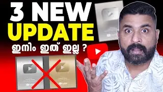 YouTube 3 New Update 😮 ഇനിം Creator Award കിട്ടില്ലേ  ?