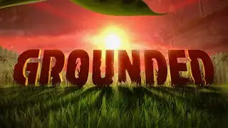 Grounded (10) Открытая труба под столом, чип бургла, лаборатория Марево.