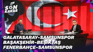 Son Karar 10 Kasım 2024 | Fırat Aydınus & Murat Kosova @TV8Bucuk