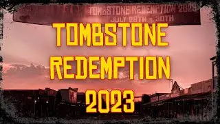 Tombstone Redemption 2023: A Red Dead Redemption Event