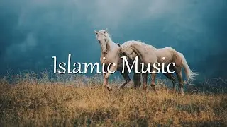 Islamic Background Music Copyright-Free | copyright free || Islamic background music | Islamic Music